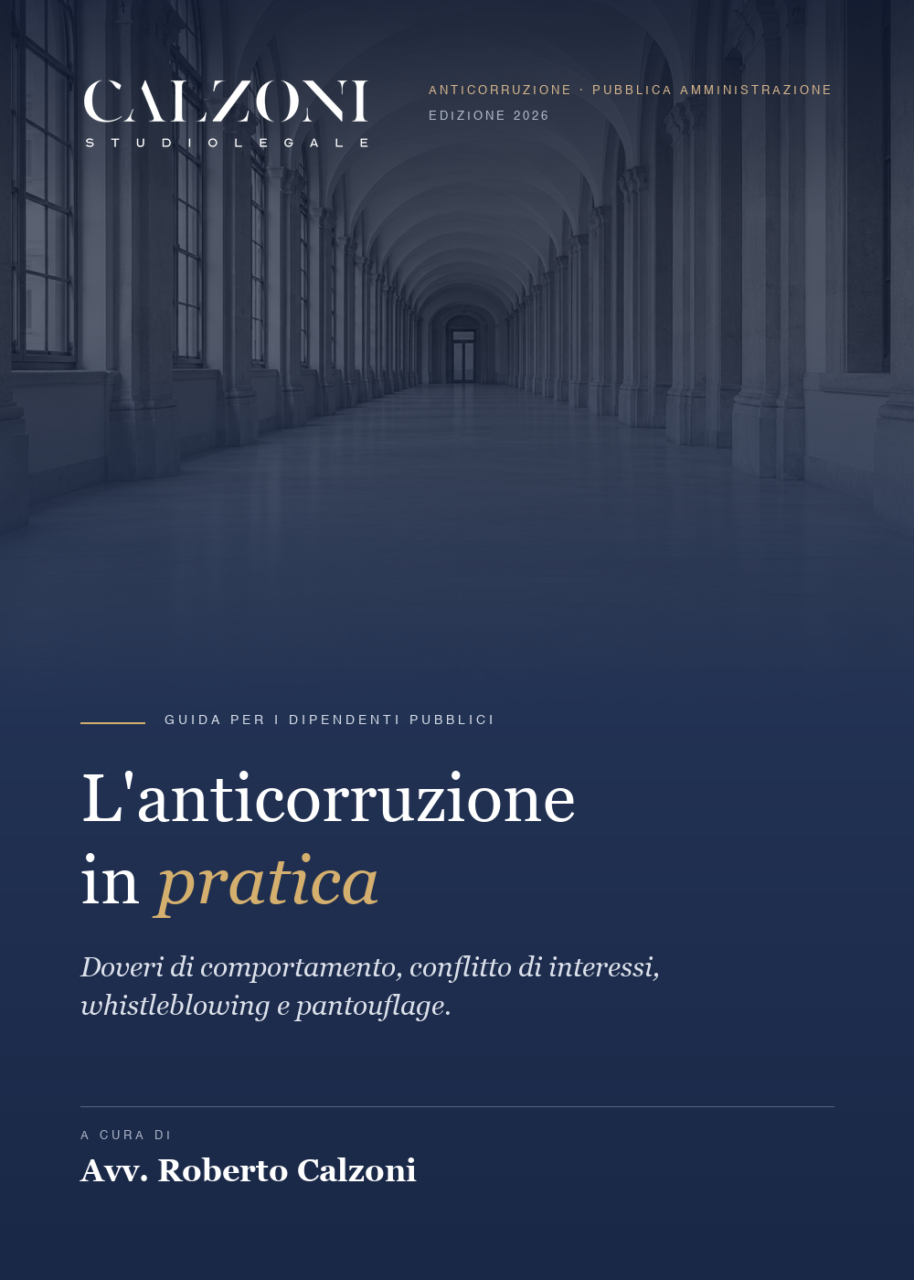 Il volume consegnato ai partecipanti dei corsi di formazione anticorruzione